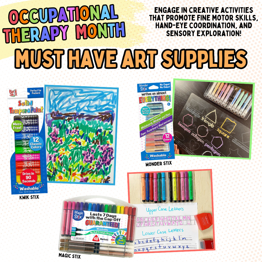 Occupational Therapy Month Must-Have: Kwik, Magic, and Wonder Stix!