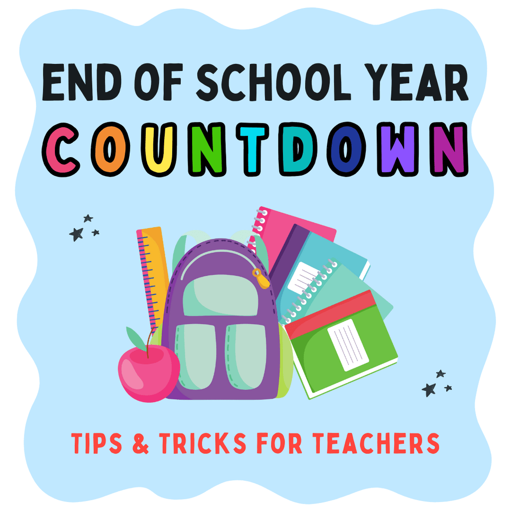 End-of-Year Countdown: Fun Crafts, Packing Tips, and Tricks for Teachers!